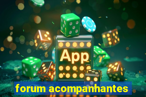 forum acompanhantes